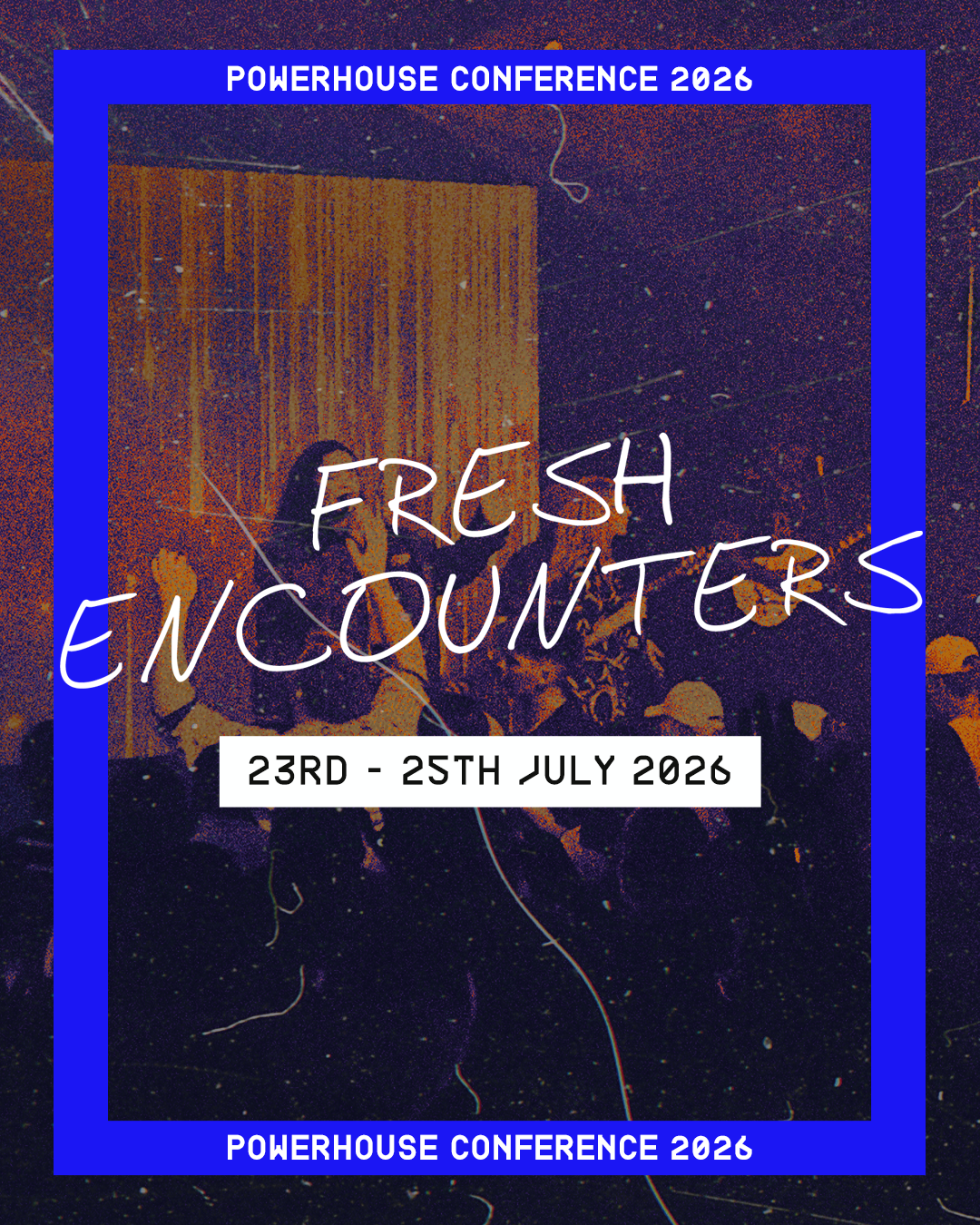Powerhouse conference event